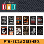 Father's Day Can Cooler - 6 Pieces Per Pack 24789B KIPP BROTHERS